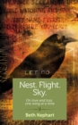 Nest. Flight. Sky. : On Love and Loss, One Wing at a Time - eBook