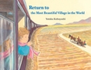 Return to the Most Beautiful Village in the World - Book