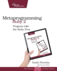 Metaprogramming Ruby 2 - Book