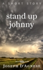 Stand Up Johnny - eBook