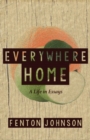 Everywhere Home: A Life in Essays - eBook