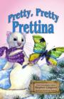 Pretty, Pretty Prettina - Book