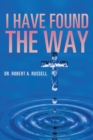 I Have Found The Way - Book