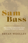 Sam Bass - eBook