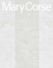 Mary Corse - Book