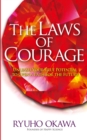 The Laws of Courage : Unleash Your True Potential to Open a Path for the Future - eBook