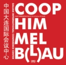 Coop Himmelb(l)au : Dalian International Conference Center - Book
