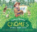 Charlie Russell and the Gnomes : Of Bull Head Lodge - Book