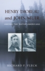 Henry Thoreau and John Muir Among the Native Americans - eBook