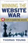Winning the Website War : Four Steps to Marketing Success - eBook