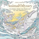 Animal Odyssey : Coloring from the Familiar to the Fantastic - Book