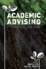 Academic Advising and the First College Year - Book