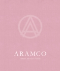 ARAMCO : Above the Oil Fields - Book