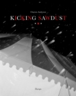 Kicking Sawdust : Running Away with the Circus and Carnival - Book