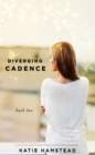 Diverging Cadence - Book