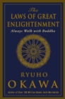 The Laws of Great Enlightenment : Always Walk with Buddha - Book