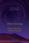 Alien Listening : Voyager's Golden Record and Music from Earth - eBook