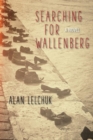 Searching for Wallenberg : A Novel - Book