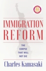 Immigration Reform : The Corpse That Will Not Die - eBook