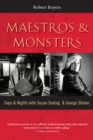 Maestros & Monsters : Days & Nights with Susan Sontag & George Steiner - eBook