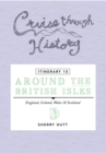 Cruise Through History - Itinerary 10 - Around the British Isles - eBook
