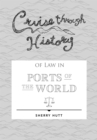 Cruise through History of Law in Ports of the World - eBook