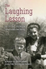 The Laughing Lesson : A Memoir by the Founder of Living Folk Records and Concerts - Book