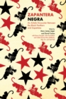 Zapantera Negra : An Artistic Encounter Between Black Panthers and Zapatistas (New & Updated Edition) - eBook