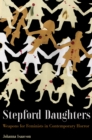 Stepford Daughters : Tools for Feminists in Contemporary Horror - Book