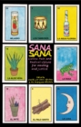 Sana, Sana : Latinx Pain and Radical Visions for Healing and Justice - eBook