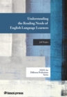 Understanding the Reading Needs of English Language Learners - Book