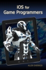 iOS for Game Programmers - eBook