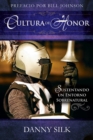 Cultura de Honor (Spanish Edition) - eBook