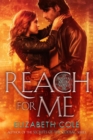 Reach For Me - eBook