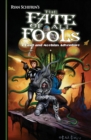 The Adventures of Basil and Moebius Volume 4: The Fate of All Fools - Book