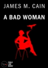 A Bad Woman - eBook