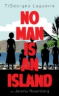 No Man Is An Island : A Memoir of Family and Haitian Cuisine - eBook