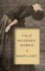 City of Incurable Women - Book
