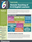 The 6 Principles (R) Quick Guide: Remote Teaching of K-12 English Learners - Book