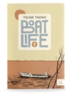 Boat Life Vol. 1 - Book