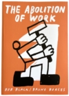 The Abolition Of Work - Book