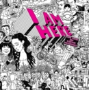 I AM HERE: Home Movies and Everyday Masterpieces - Book