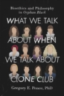 What We Talk About When We Talk About Clone Club - eBook