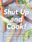 Shut Up and Cook! - eBook