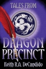 Tales from Dragon Precinct - eBook