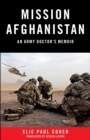 Mission Afghanistan : An Army Doctor's Memoir - Book