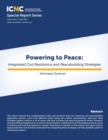 Powering to Peace : Integrated Civil Resistance and Peacebuilding Strategies - eBook