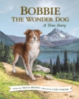 Bobbie the Wonder Dog: A True Story - eBook