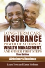 Long-Term Care Insurance, Power of Attorney, Wealth Management, and Other First Steps, Third Edition - eBook