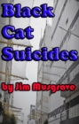 The Black Cat Suicides - eBook